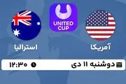 پخش زنده تنیس آمریکا - استرالیا ۱۱ دی ۱۴۰۲
