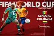 
ترکیب تیم‌های سنگال و کلمبیا اعلام شد +عکس
