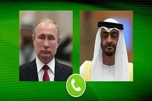 گفتگوی تلفنی«ولادیمیر پوتین» و «محمد بن زائد»