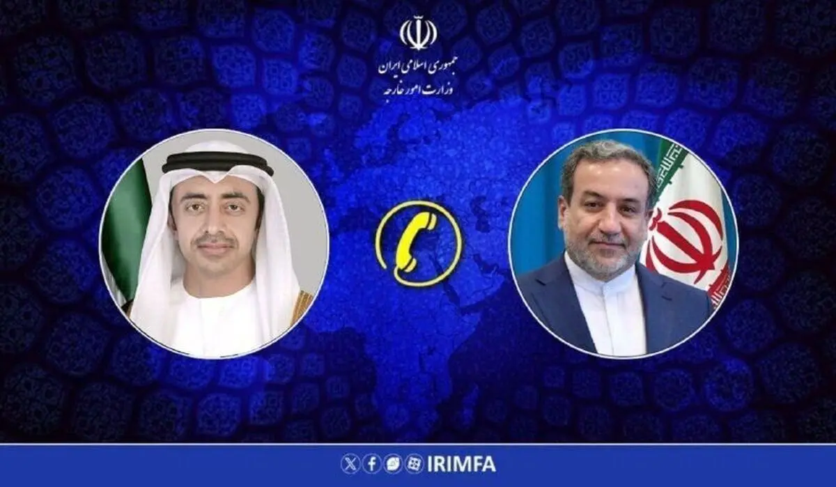 هشدار عراقچی به وزیر خارجه امارات 