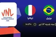 پخش زنده والیبال برزیل با ایتالیا امروز  ۱۳ تیر ۱۴۰۲