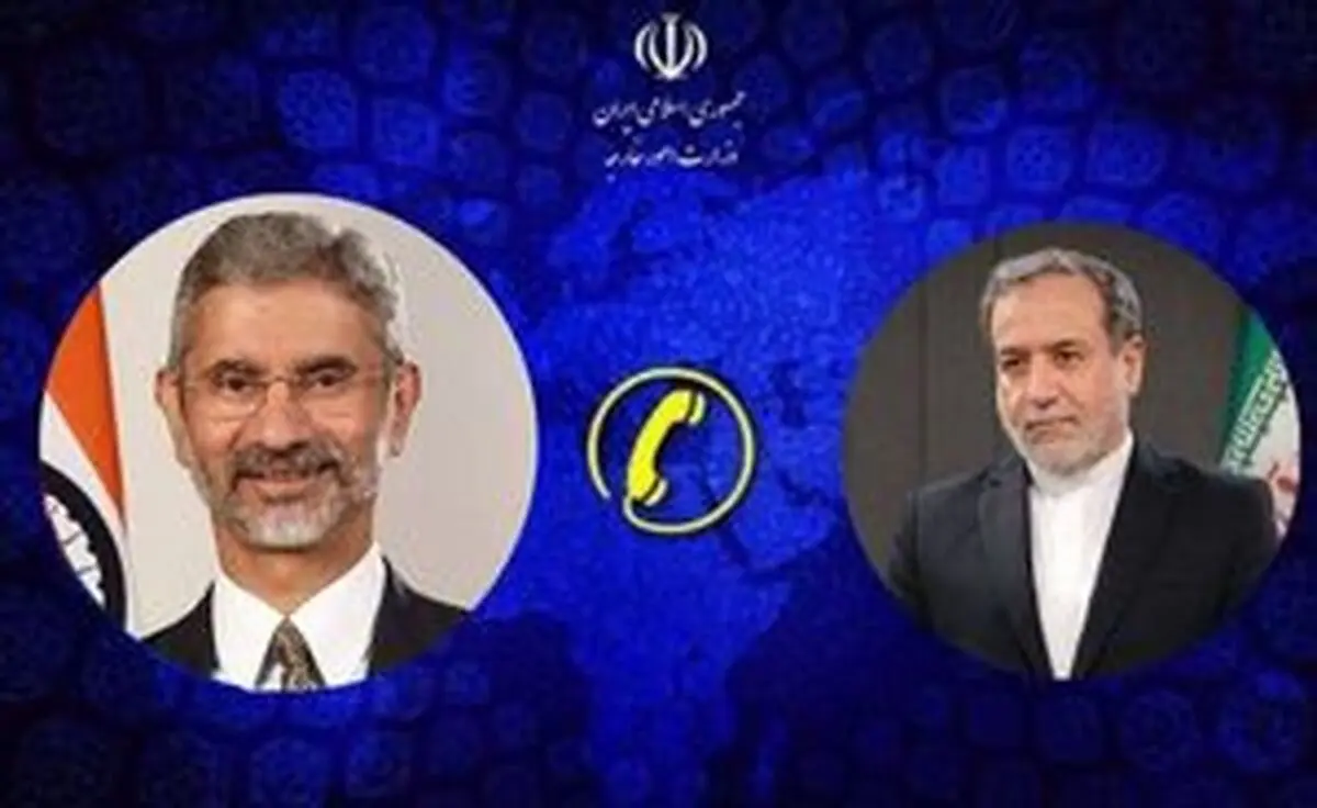 جزئیات تماس تلفنی وزیر خارجه هند با عراقچی
