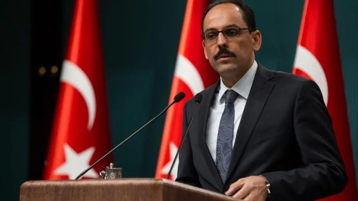 اظهارات سخنگوی اردوغان درباره عملیات نظامی ترکیه در سوریه