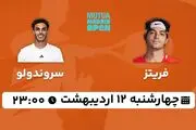 پخش زنده تنیس فریتز - سروندولو ۱۲ اردیبهشت ۱۴۰۳