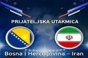 بوسنی صفر- ایران 2/ برد شیرین شاگردان اسکوچیچ در هوای مه آلود
