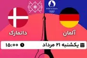 پخش زنده هندبال آلمان - دانمارک ۲۱ مرداد ۱۴۰۳