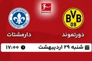پخش زنده فوتبال دورتموند - دارمشتات ۲۹ اردیبهشت ۱۴۰۳