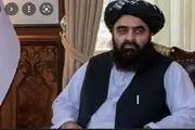 طالبان: به دنبال روابط خوب با کشورهای جهان، به‌ویژه آمریکا هستیم