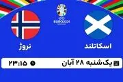 پخش زنده انتخابی یورو 2024: اسکاتلند - نروژ 28 آبان 1402


