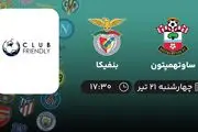 پخش زنده فوتبال ساوتهمپتون با بنفیکا امروز ۲۱ تیر ۱۴۰۲