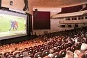 سینما یا استادیوم فوتبال؟