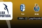 پخش زنده پورتو- ویزلا امروز 16 بهمن 1401