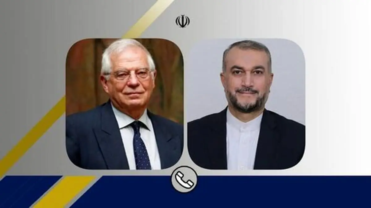 امیرعبداللهیان به بورل هشدار داد