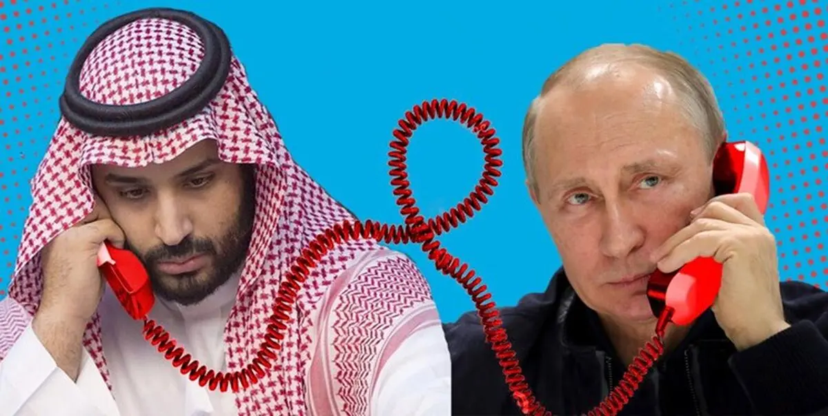 علت مذاکرات تلفنی پی در پی پوتین و بن سلمان چیست؟
