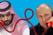 علت مذاکرات تلفنی پی در پی پوتین و بن سلمان چیست؟