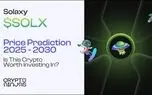 پیش بینی قیمت سولاکسی ($SOLX) در بازه 2025 تا 2030: آیا این ارز دیجیتال ارزش سرمایه گذاری دارد؟