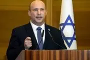 نفتالی بنت: باید مقابل توافق ایران ایستاد