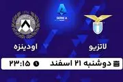 پخش زنده فوتبال لاتزیو - اودینزه ۲۱ اسفند ۱۴۰۲
