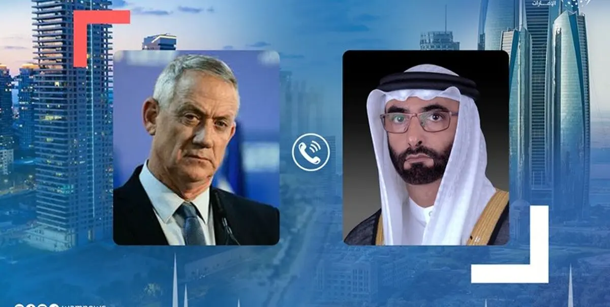 جزئیات گفت‌وگوی تلفنی وزیر جنگ رژیم‌صهیونیستی با وزیر دفاع امارات