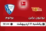 پخش زنده فوتبال یونیون برلین - بوخوم ۱۶ اردیبهشت ۱۴۰۳