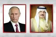 پوتین و شاه بحرین تلفنی صحبت کردند