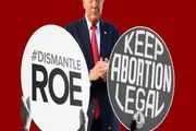 تغییر موضع عجیب ترامپ در موضوع سقط جنین