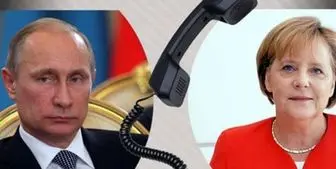 گفتگوی تلفنی صدراعظم آلمان با رئیس‌جمهور روسیه درباره ایران