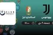 پخش زنده یوونتوس و استاندارد لیژ 9 دی 1401
