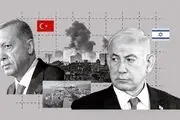 
آیا ترکیه آماده جنگ با اسرائیل می‌شود؟
