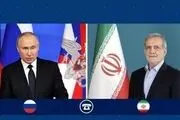 جزئیات گفتگوی تلفنی پزشکیان با پوتین