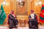 هدف سفر ولیعهد سعودی به عمان چه بود؟