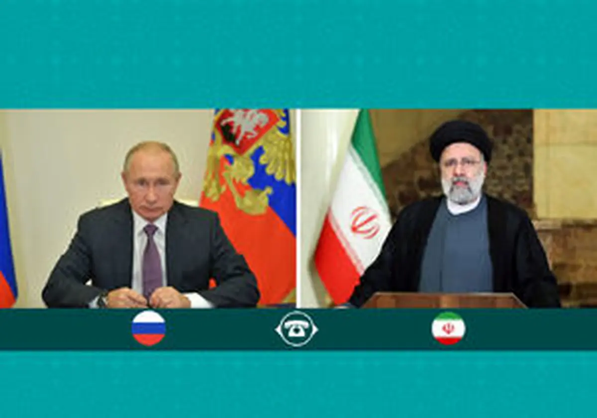 در گفتگوی تلفنی پوتین با رئیسی مطرح شد