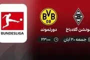 پخش زنده بازی مونشن گلادباخ – دورتموند امشب ۲۰ آبان