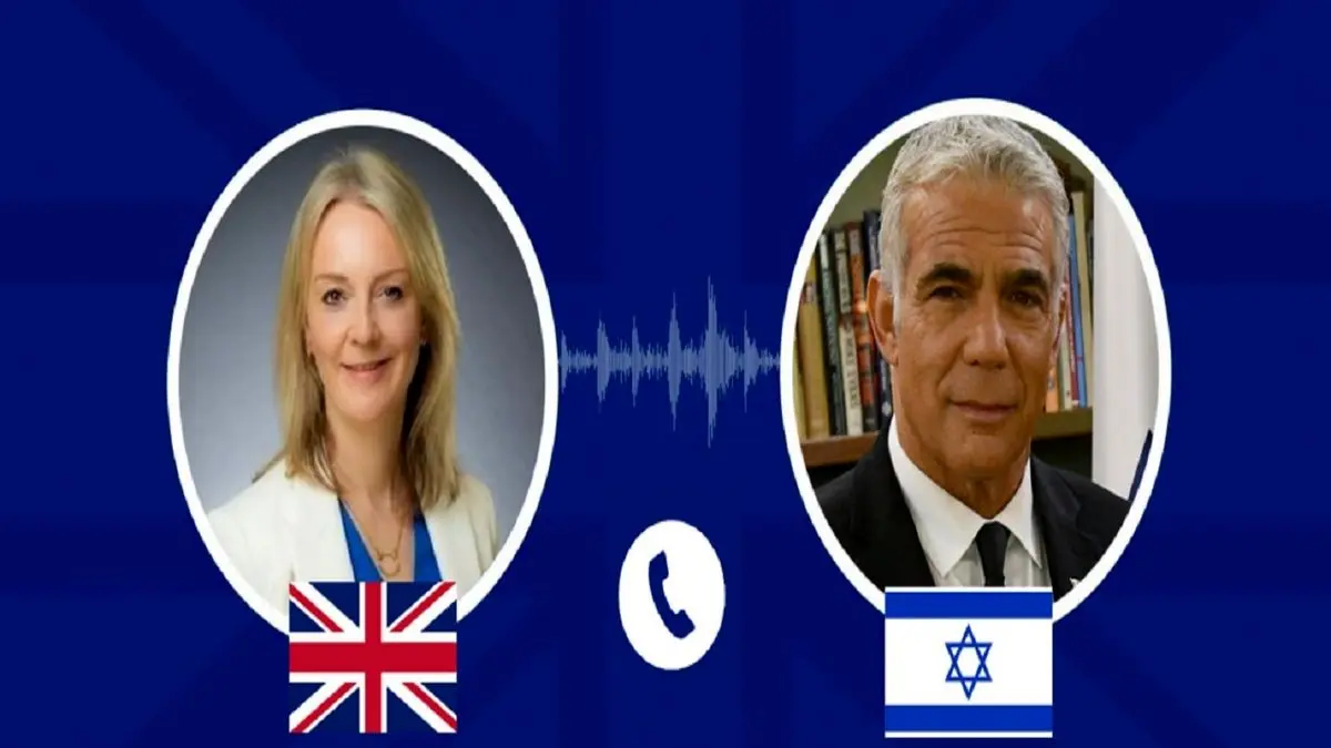 گفت و گوی تلفنی وزرای خارجه انگلیس و اسرائیل در خصوص مذاکرات وین