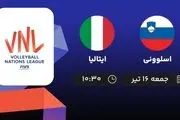 پخش زنده لیگ ملت‌های والیبال: اسلوونی - ایتالیا جمعه 16 تیر 1402