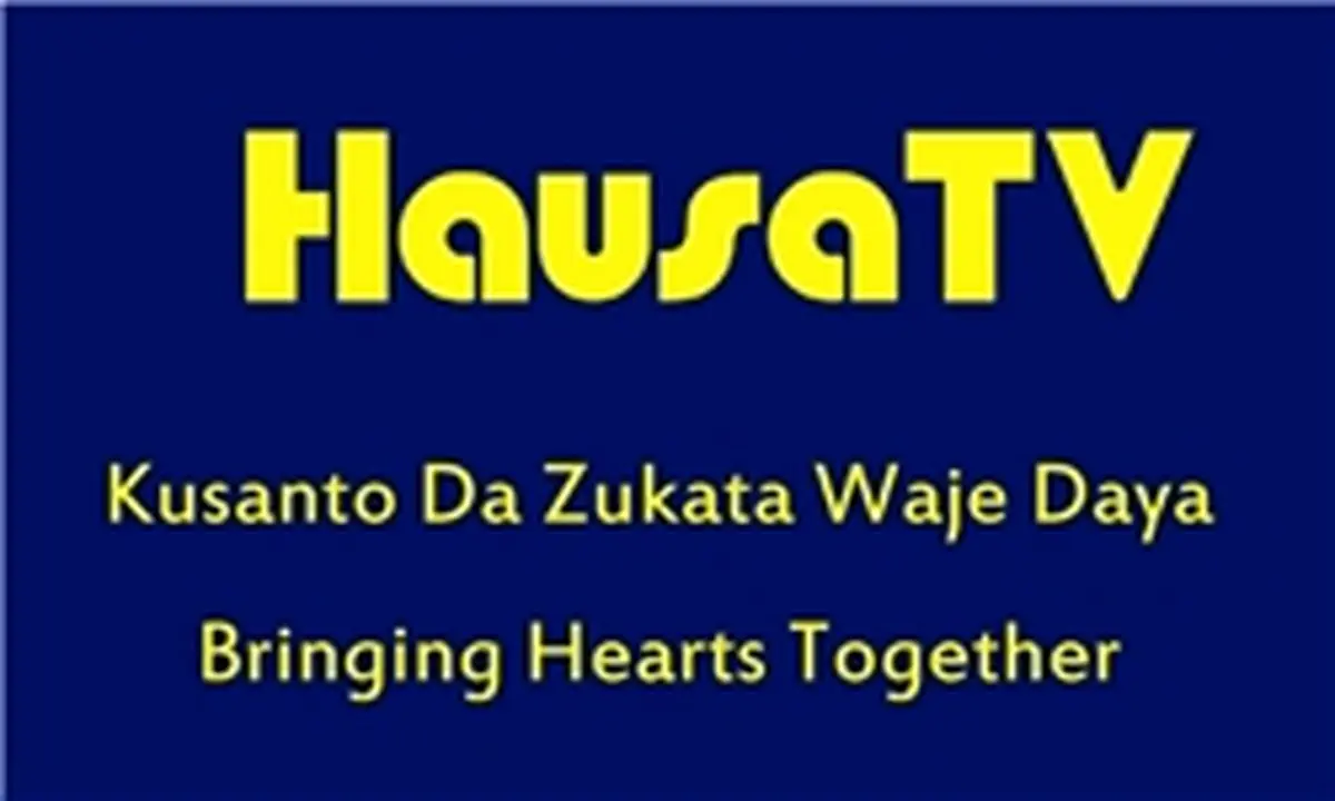 آغاز پخش آزمایشی شبکه ماهوارهای Hausa TV