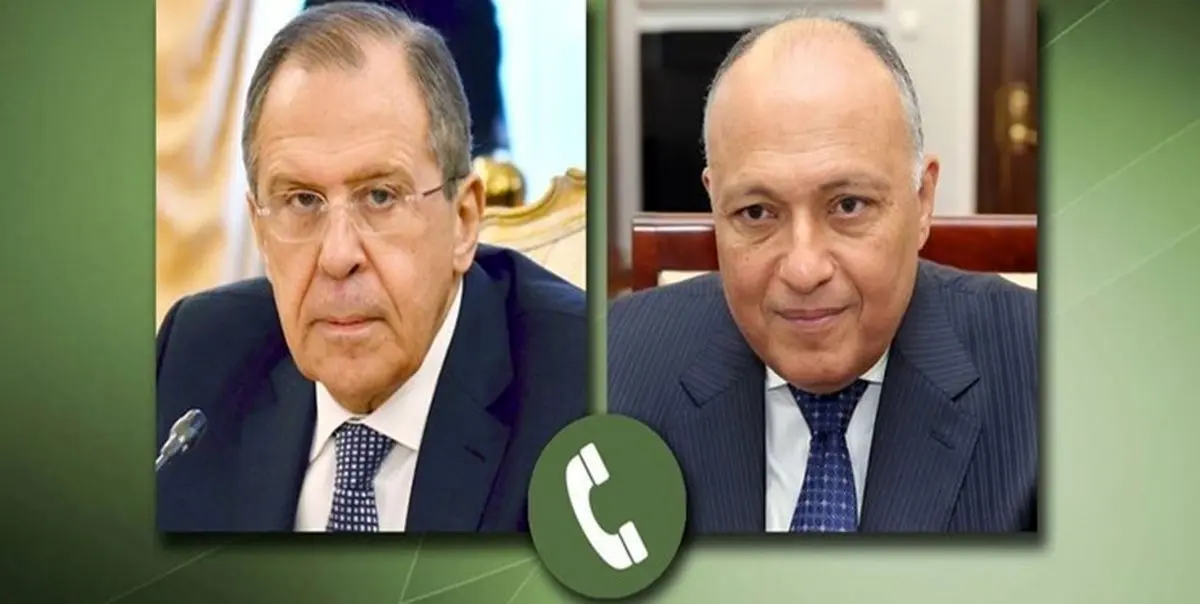 گفتوگوی تلفنی وزیران خارجه روسیه و مصر