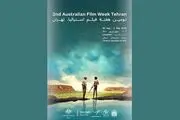 برنامه دومین هفته فیلم استرالیا در موزه سینمای ایران