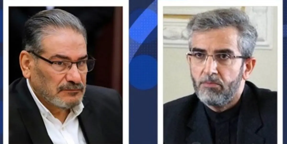 گزارش شمخانی و باقری از آخرین وضعیت مذاکرات