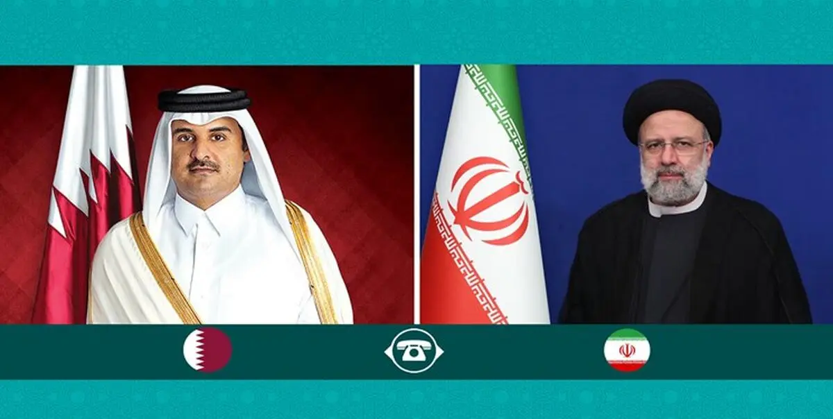 رئیسی در پاسخ به تماس تلفنی امیر قطر چه گفت