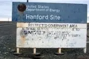 نشست زباله‌های هسته‌ای در «هانفورد آمریکا» 