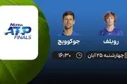 پخش زنده تنیس، روبلف – جوکوویچ امروز چهارشنبه ۲۵ آبان
