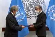 سفیر جدید ایران در سازمان ملل استوارنامه خود را تقدیم گوترش کرد
