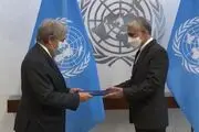 سفیر جدید ایران در سازمان ملل استوارنامه خود را تقدیم گوترش کرد
